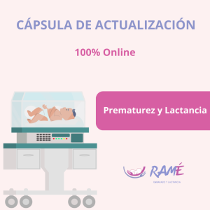 Cápsula: Prematurez y Lactancia