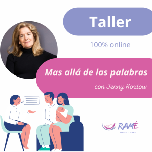 Taller: Mas allá de las palabras con Jenny Koslow 21/11/26